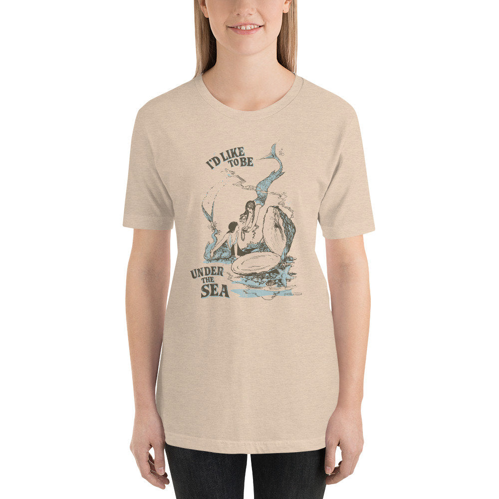 I'd Like to Be Under the Sea Mermaid Short-Sleeve Unisex T-Shirt